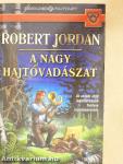 A nagy hajtóvadászat I.