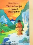 Táró kalandjai a hegyek országában