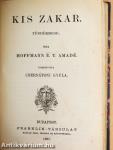 A háromszögű kalap és más beszélyek/Kis Zakar