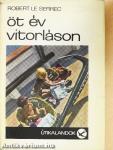 Öt év vitorláson