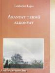 Aranyat termő alkonyat