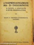 A Veszprém-egyházmegye ima- és énekeskönyve
