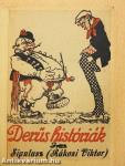 Derüs históriák