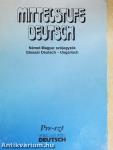 Mittelstufe Deutsch - Glossar Deutsch-Ungarisch