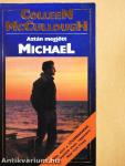 Aztán megjött Michael