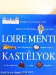 Loire menti kastélyok