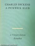 A Pickwick Klub I-II.
