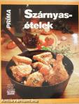 Príma szárnyasételek