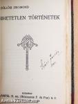 Ködös napok/Vadásztáska/Vadász-történetek/A csengeri kalapok és egyéb történetek/Legenda az ezerarcú lélekről és egyéb elbeszélések/Csudadolgok/Hihetetlen történetek/Örvény