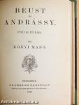 A kilenczvenes évek reformeszméi és előzményeik/Beust és Andrássy 1870- és 1871-ben/A magyar éjszaka/Italicae res/1814-1914