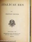 A kilenczvenes évek reformeszméi és előzményeik/Beust és Andrássy 1870- és 1871-ben/A magyar éjszaka/Italicae res/1814-1914