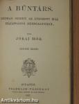 A serfőző/A nyomorék naplója/Fekete világ/Carinus/A nagyenyedi két fűzva/Regék/A bűntárs