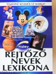 Rejtőző nevek lexikona
