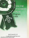 A Magyar Demokrata Fórum programja