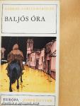 Baljós óra