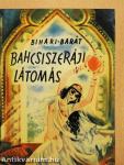 Bahcsiszeráji látomás