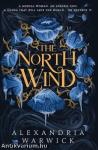 The North Wind: An enthralling enemies-to-lovers romantasy