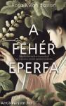 A fehér eperfa