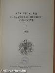A Nyíregyházi Jósa András Múzeum évkönyve I.