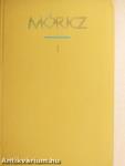 Móricz Zsigmond regényei és elbeszélései 1-12.
