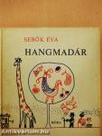 Hangmadár