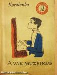 A vak muzsikus