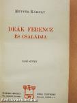 Deák Ferencz és családja I-II.