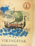 Vikingfiak I-II.