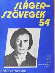 Slágerszövegek 54.