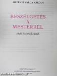 Beszélgetés a Mesterrel