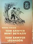 Tom Sawyer mint detektív/Tom Sawyer léghajón
