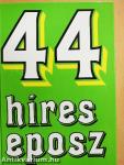 44 híres eposz 