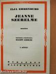 Jeanne szerelme I-II.