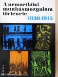 A nemzetközi munkásmozgalom története 1830-1945