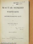 A magyar nemzet története az Árpádházi királyok alatt I-II.