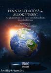 Fenntarthatóság, állóképesség - az éghajlatváltozás és az ahhoz való alkalmazkodás társadalmi kihívásai