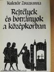 Rejtélyek és botrányok a középkorban