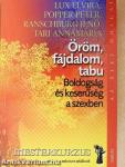 Öröm, fájdalom, tabu