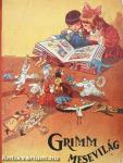 Grimm mesevilág