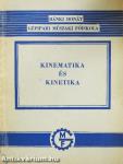 Kinematika és kinetika