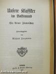 Zitaten - und Sentenzenschats der Weltliteratur/Unsere Klassiker im Volksmund (gótbetűs)
