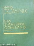 Das stählerne Geheimnis (gótbetűs)