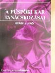 A püspöki kar tanácskozásai
