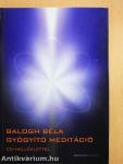 Gyógyító meditáció - CD-vel