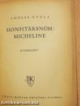 Honfitársnőm: Micheline