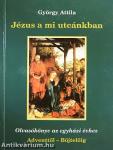 Jézus a mi utcánkban