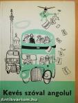 Kevés szóval angolul