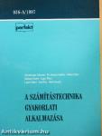 A számítástechnika gyakorlati alkalmazása