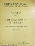 Föltámadott a tenger
