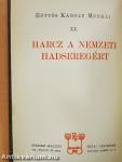 Harcz a nemzeti hadseregért
